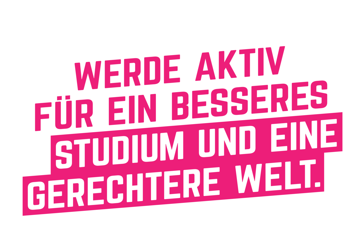 AKTIV WERDEN für ein besseres Studium und eine bessere Welt